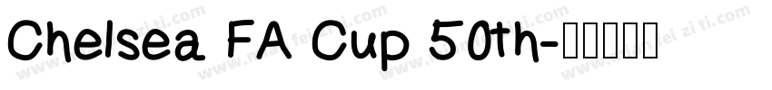 Chelsea FA Cup 50th字体转换
